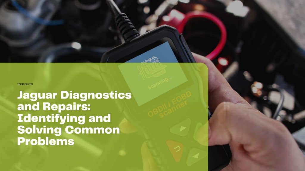 Explore our comprehensive guide on Jaguar diagnostics and repairs, uncovering common problems and effective solutions to keep your vehicle performing at its best.