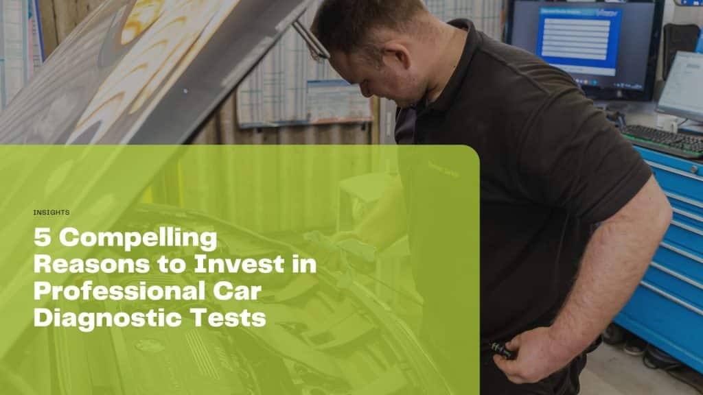 Discover 5 reasons why your car needs a professional diagnostic test to ensure safety, performance, and longevity.