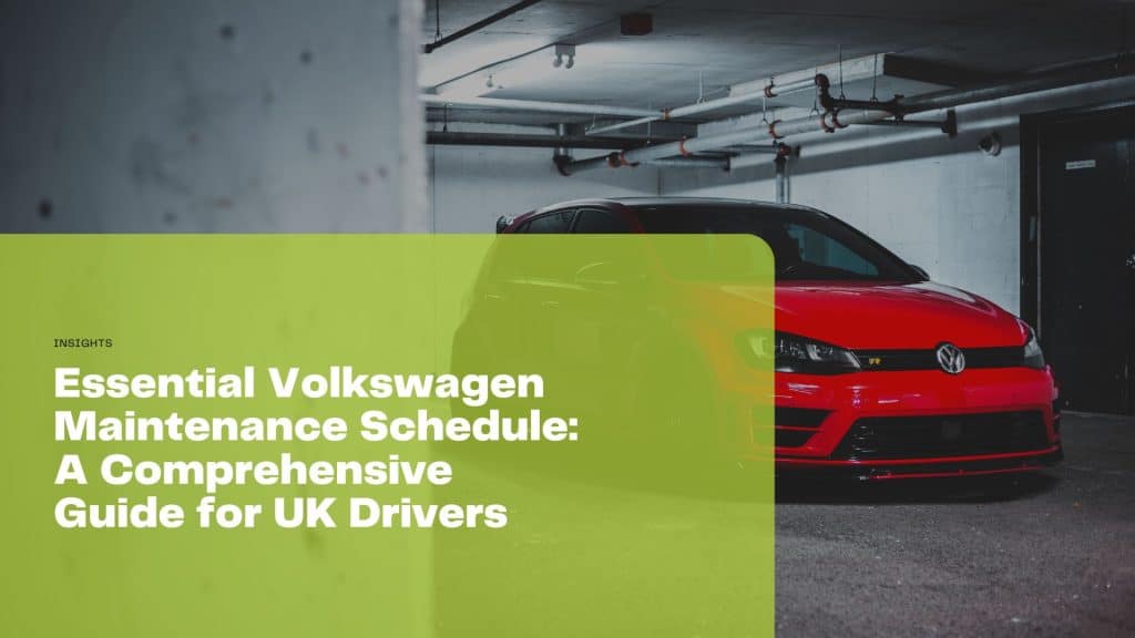 Discover the essential Volkswagen maintenance schedule for UK drivers. Learn about service intervals, common tasks, and tips to keep your VW running smoothly.